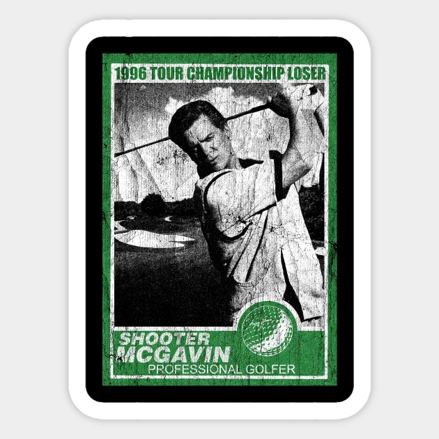 Tour Championship Shooter mcgavin 1996 Sticker by DEMONS FREE